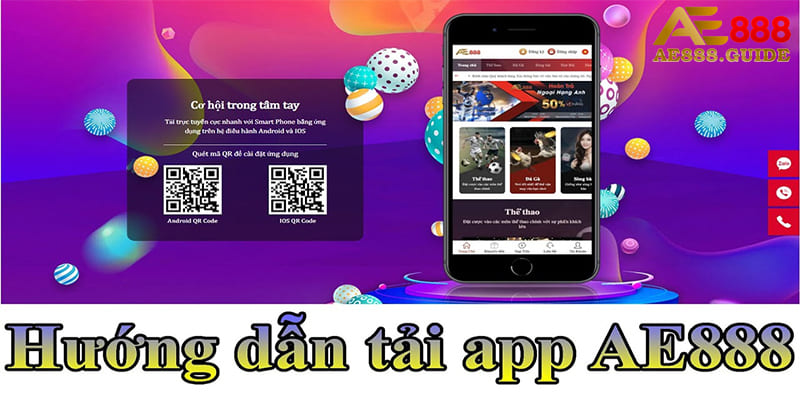 Tải app AE888 trải nghiệm cá cược mọi lúc, mọi nơi